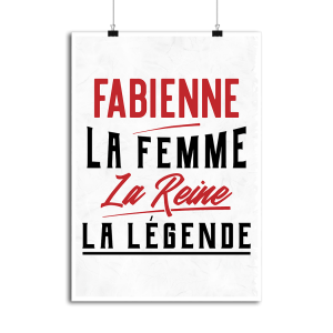 Affiche fabienne la femme la reine la legende Affiche fabienne la femme la reine la legende