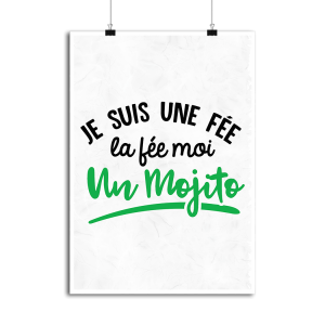 Affiche fee moi un mojito Affiche fee moi un mojito