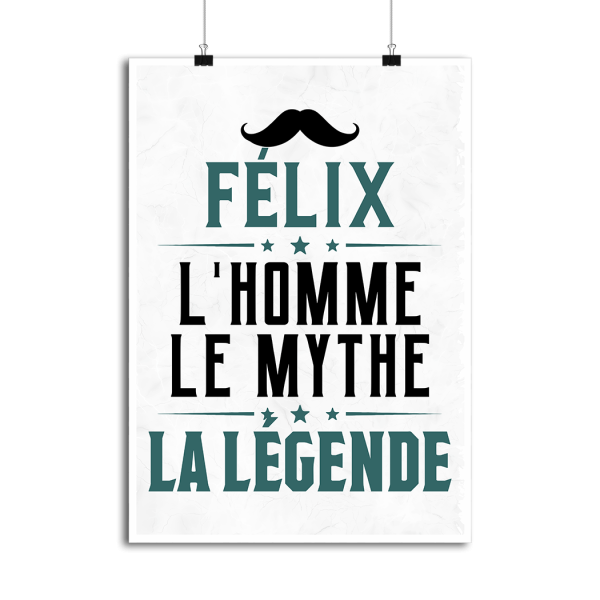 Affiche felix l_homme le mythe la legende