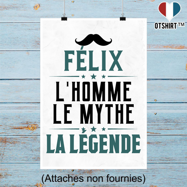 Affiche felix l_homme le mythe la legende