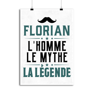 Affiche florian l_homme le mythe la legende Affiche florian l_homme le mythe la legende