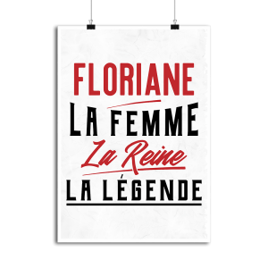 Affiche floriane la femme la reine la legende Affiche floriane la femme la reine la legende