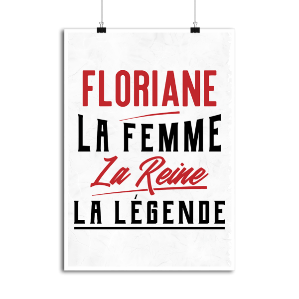 Affiche floriane la femme la reine la legende