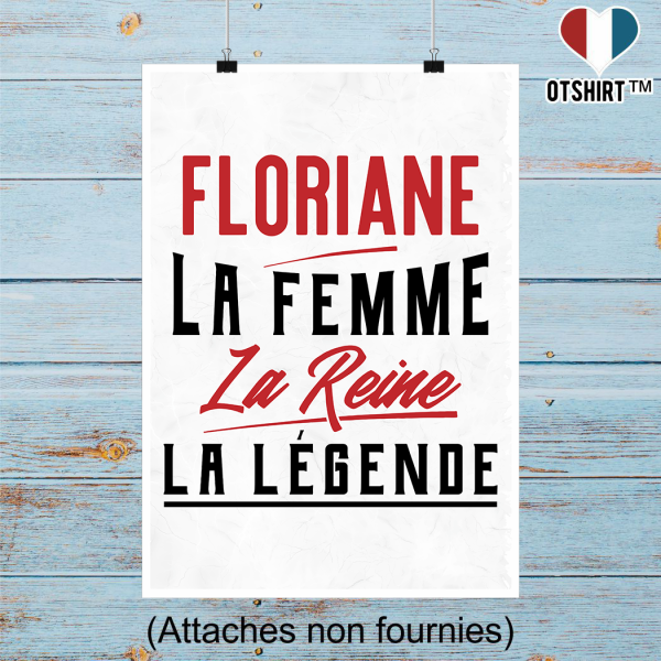 Affiche floriane la femme la reine la legende