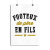 Affiche footeux de pere en fils