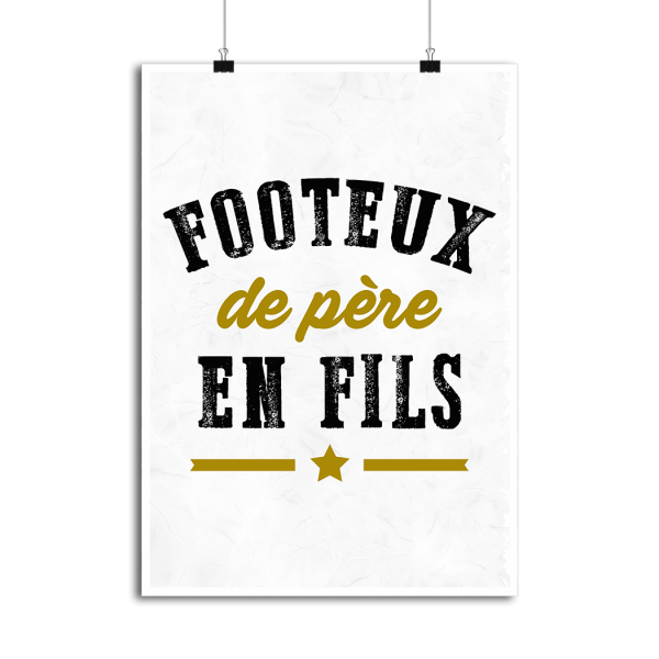 Affiche footeux de pere en fils