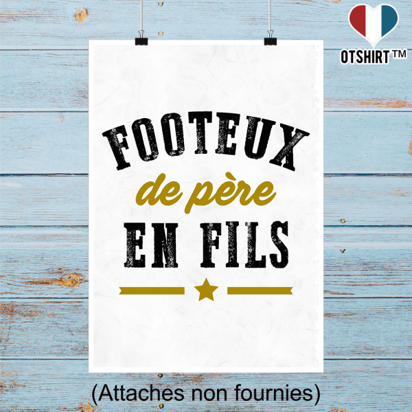 Affiche footeux de pere en fils