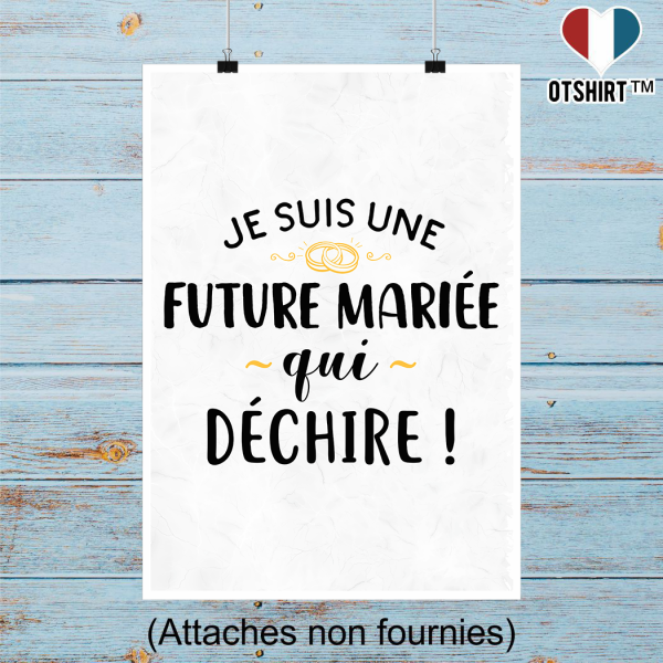 Affiche future mariee qui dechire