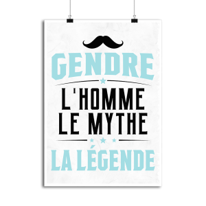 Affiche gendre la legende Affiche gendre la legende