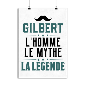 Affiche gilbert l_homme le mythe la legende Affiche gilbert l_homme le mythe la legende