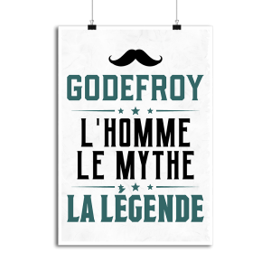 Affiche godefroy l_homme le mythe la legende Affiche godefroy l_homme le mythe la legende