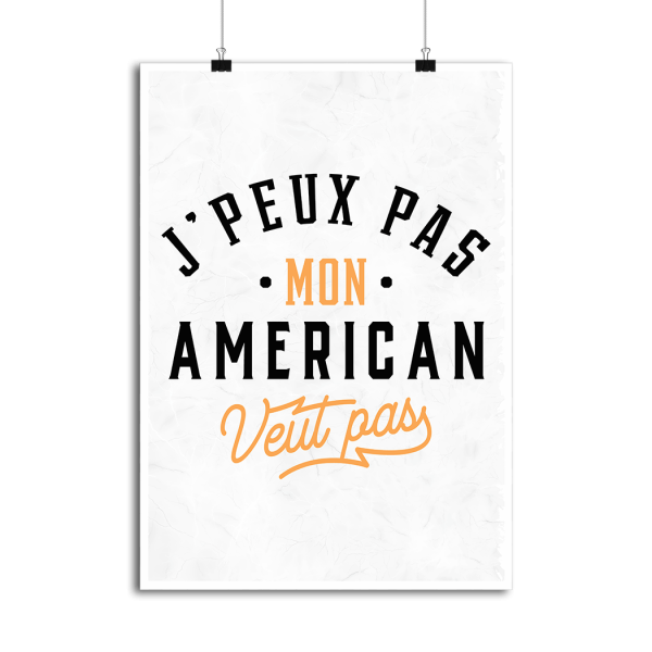 Affiche j peux pas american