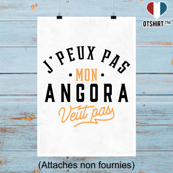 Affiche j peux pas angora