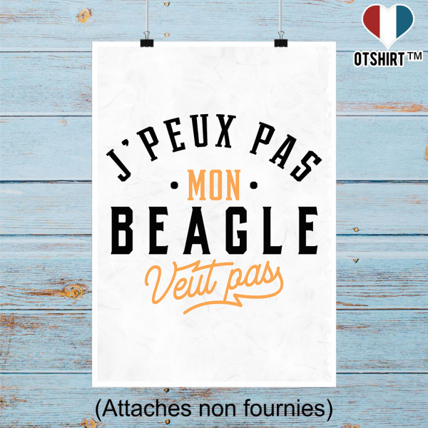 Affiche j peux pas beagle