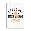 Affiche j peux pas berger allemand