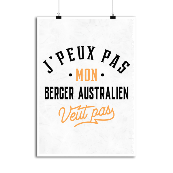 Affiche j peux pas berger australien