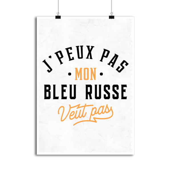 Affiche j peux pas bleu russe