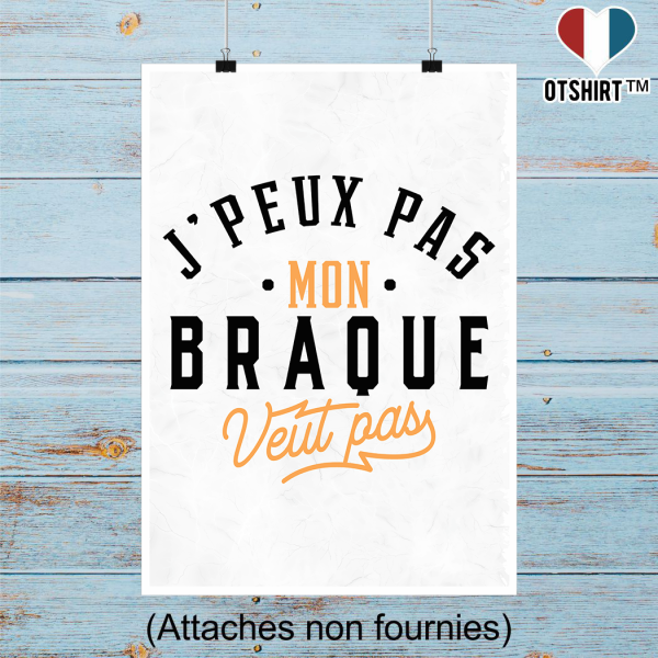 Affiche j peux pas braque