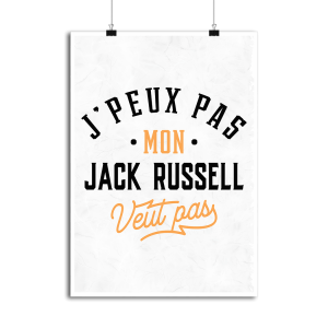 Affiche j peux pas jack russel Affiche j peux pas jack russel