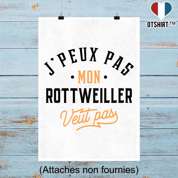 Affiche j peux pas rottweiller