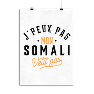 Affiche j peux pas somali Affiche j peux pas somali