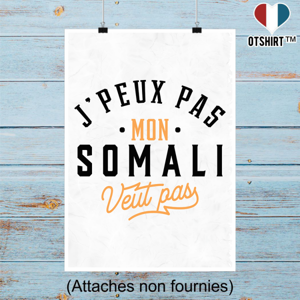 Affiche j peux pas somali