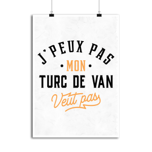 Affiche j peux pas turc de van Affiche j peux pas turc de van