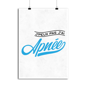 Affiche j_peux pas j_ai apnee Affiche j_peux pas j_ai apnee