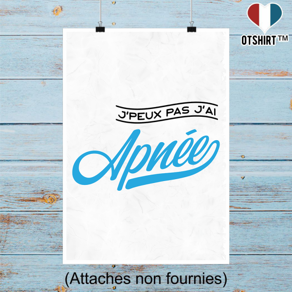 Affiche j_peux pas j_ai apnee