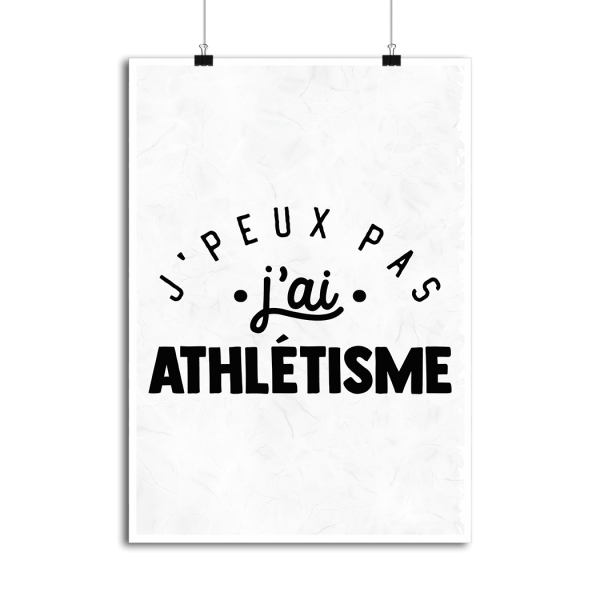 Affiche j_peux pas j_ai athletisme