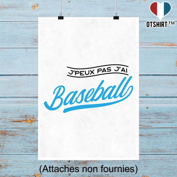 Affiche j_peux pas j_ai baseball