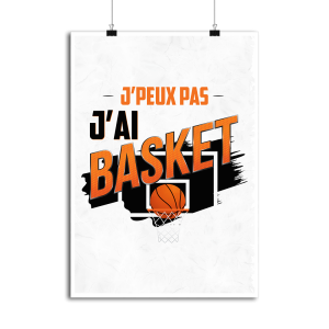 Affiche j_peux pas j_ai basket Affiche j_peux pas j_ai basket