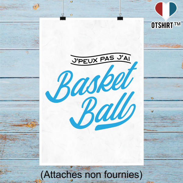 Affiche j_peux pas j_ai basket ball