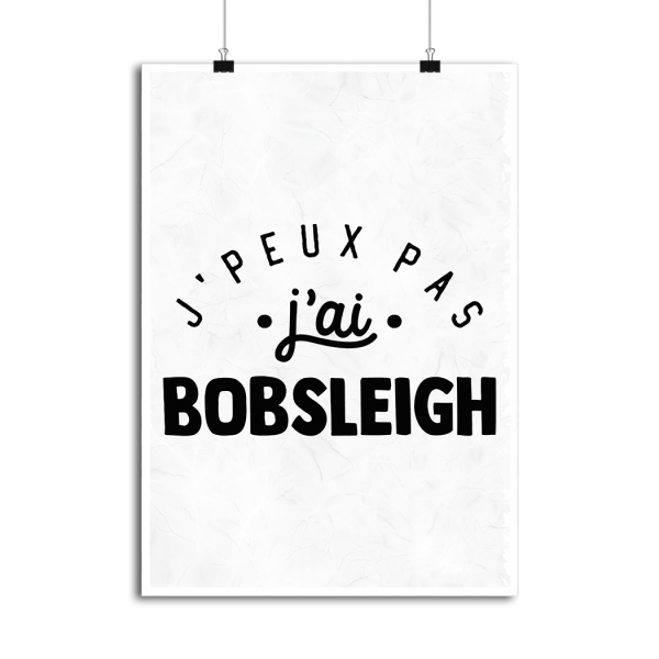 Affiche j_peux pas j_ai bobsleigh