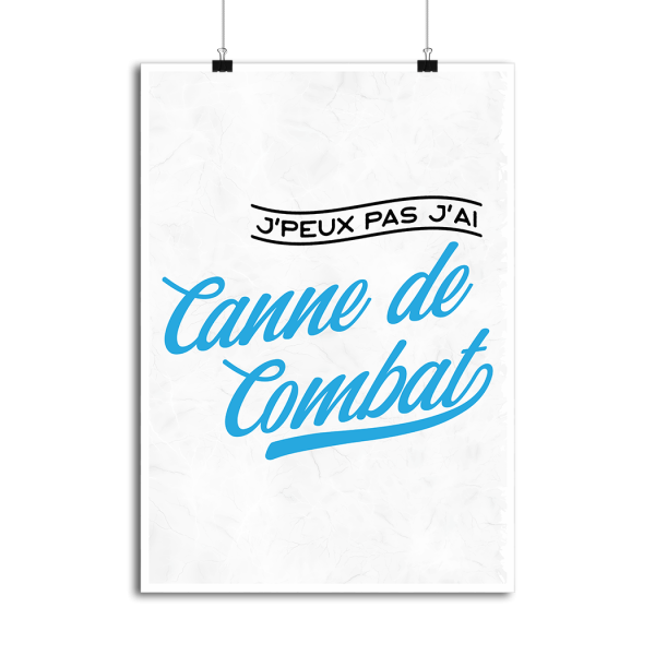 Affiche j_peux pas j_ai canne de combat