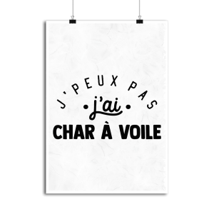Affiche j_peux pas j_ai char a voile Affiche j_peux pas j_ai char a voile