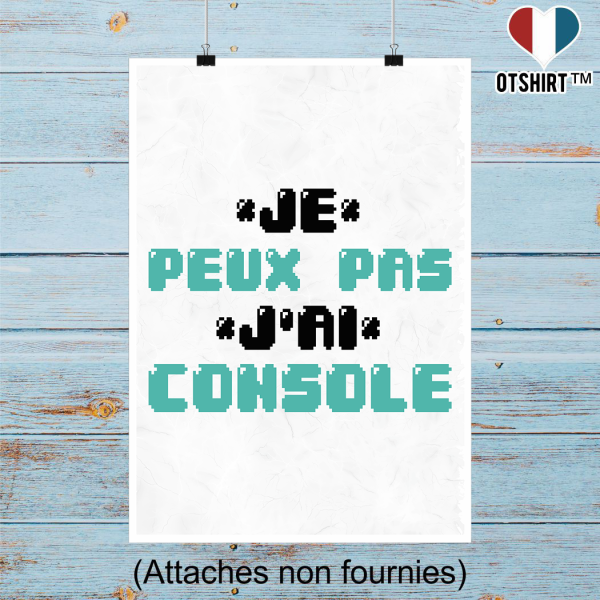 Affiche j_peux pas j_ai console