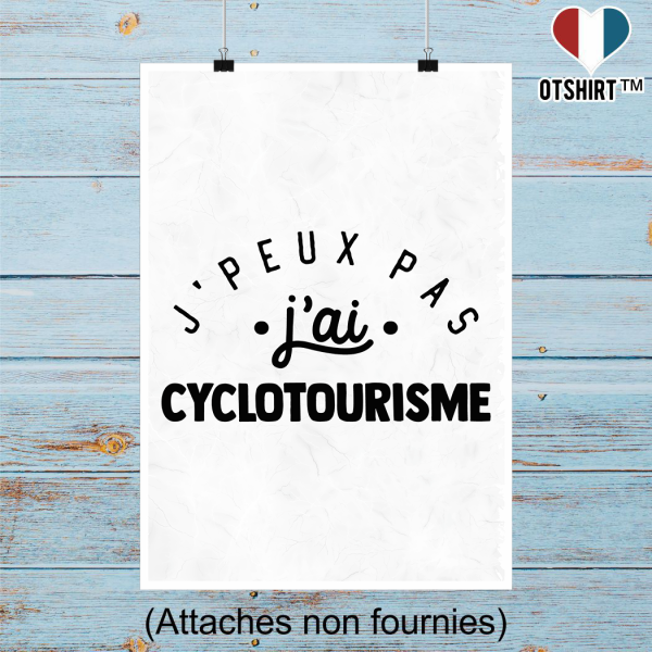 Affiche j_peux pas j_ai cyclotourisme