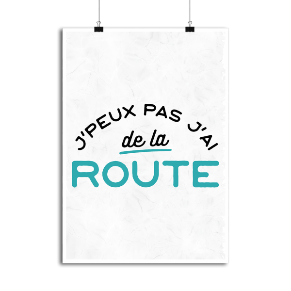 Affiche j_peux pas j_ai de la route