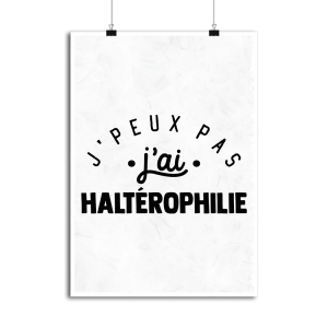 Affiche j_peux pas j_ai halterophilie