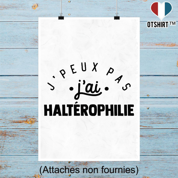 Affiche j_peux pas j_ai halterophilie