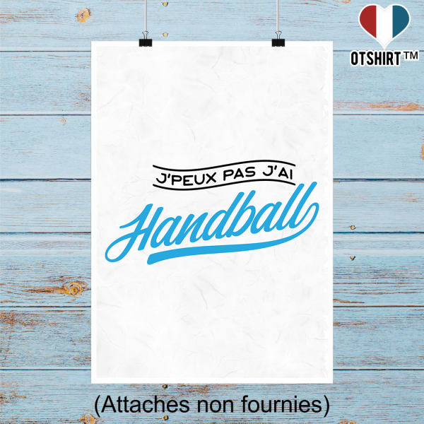 Affiche j_peux pas j_ai handball