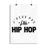 Affiche j_peux pas j_ai hip hop