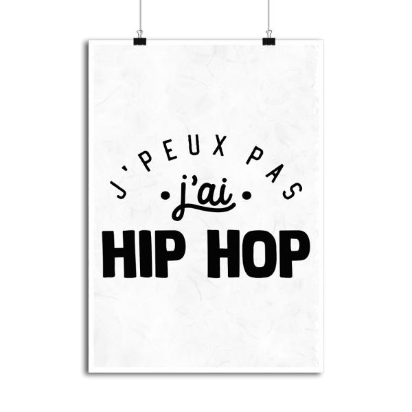 Affiche j_peux pas j_ai hip hop