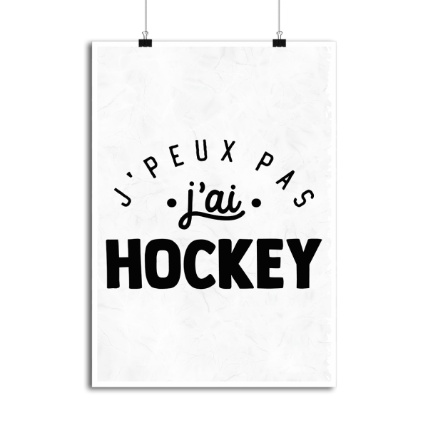 Affiche j_peux pas j_ai hockey