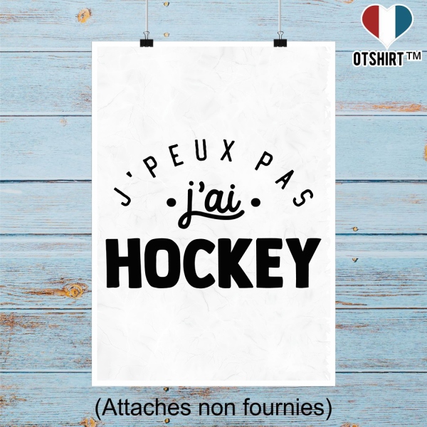 Affiche j_peux pas j_ai hockey