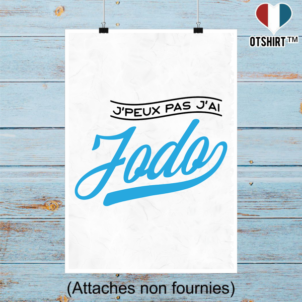 Affiche j_peux pas j_ai jodo