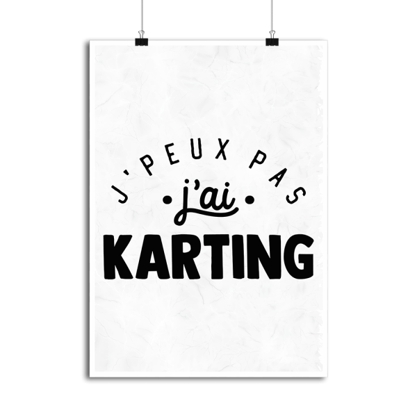 Affiche j_peux pas j_ai karting