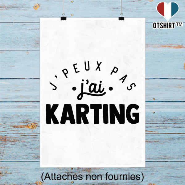 Affiche j_peux pas j_ai karting