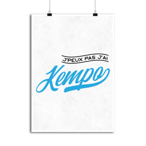 Affiche j_peux pas j_ai kempo